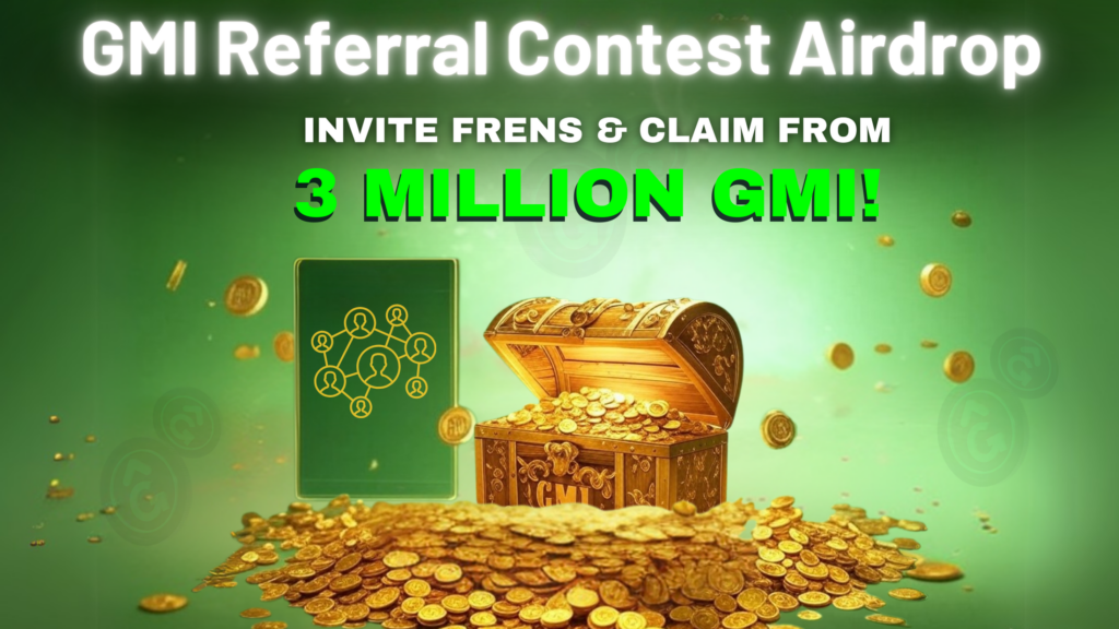 GMI Referral Airdrop 3 Million GMI Pool